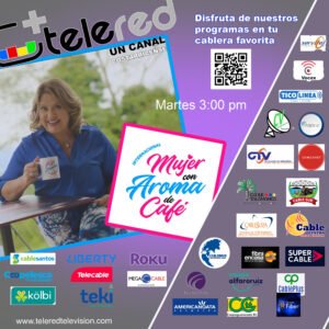 SINTONIZANOS EN TU CABLERA nuestros programas mujer con aroma SINTONIZANOS EN TU CABLERA nuestros programas mujer con aroma